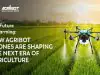 Agribot drones